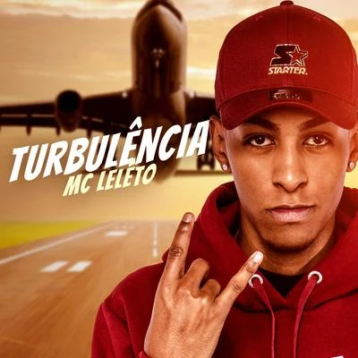 MC Leleto Turbulência