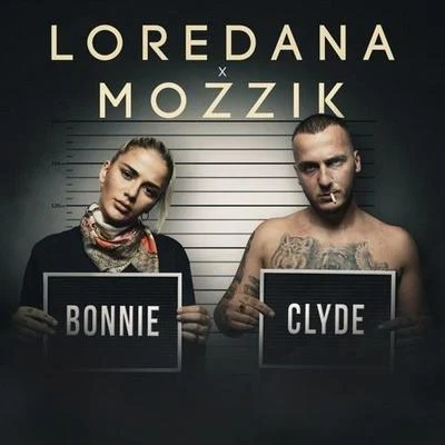 Loredana Bonnie&Clyde