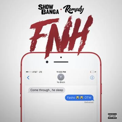 Remedy/Show Banga FNH