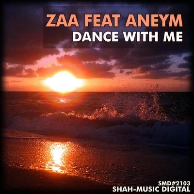 Zaa Dance With Me