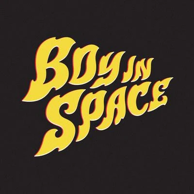 Boy In Space Give Me