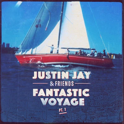 Justin Jay Fantastic Voyage Pt 1 (Radio Edit)