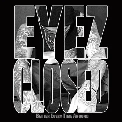 Beta Bossalini Eyez Closed - Single