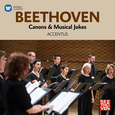 Accentus Beethoven: Canons & Musical Jokes