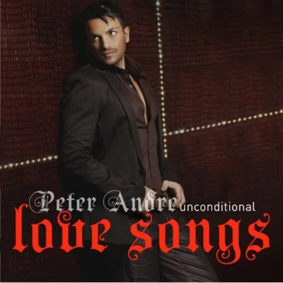 Peter Andre Unconditional: Love Songs