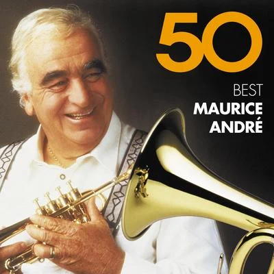 Maurice André 50 Best Maurice André