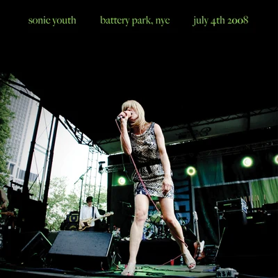 Sonic Youth Battery Park, NYC: July 4th 2008