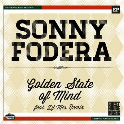 Sonny Fodera Golden State of Mind - Single