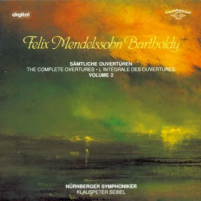 Klauspeter Seibel/Nurnberger Symphoniker Mendelssohn: The Complete Overtures, Vol. 2