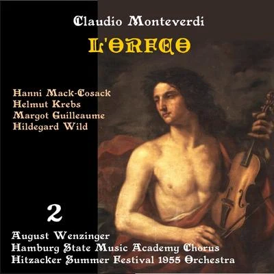 Helmut Krebs Monteverdi: LOrfeo (1955), Vol. 2