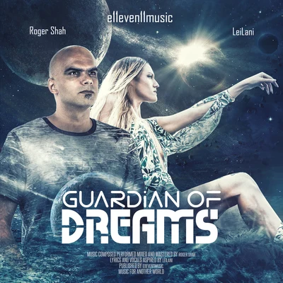 Leilani/Roger Shah Guardian Of Dreams