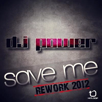 Dj Power Save Me