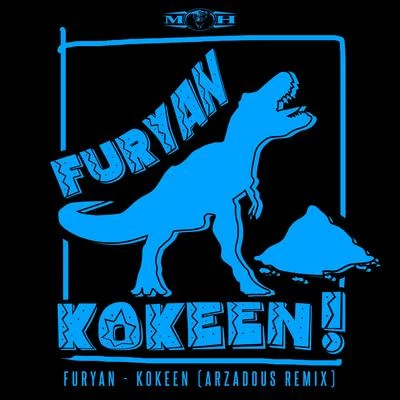 Arzadous/Furyan Kokeen (Arzadous Remix)