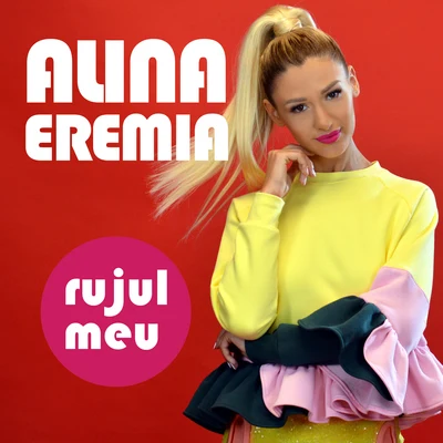 Alina Eremia Rujul meu