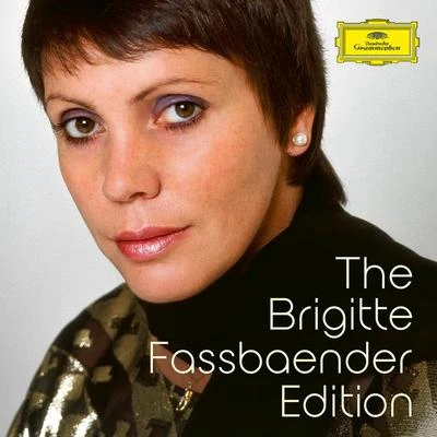 Brigitte Fassbaender The Brigitte Fassbaender Edition