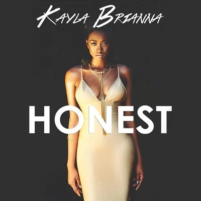 Kayla Brianna Honest