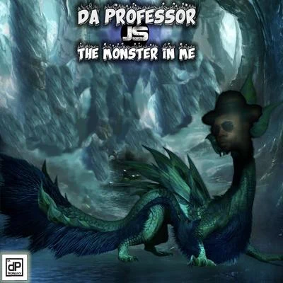 Da Professor The Monster In Me