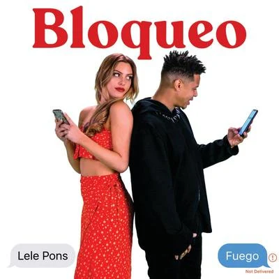 Fuego/Lele Pons Bloqueo