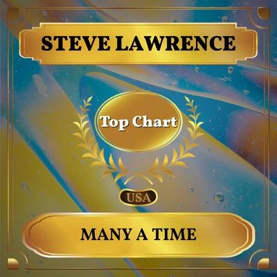 Steve Lawrence Many a Time (Billboard Hot 100 - No 97)