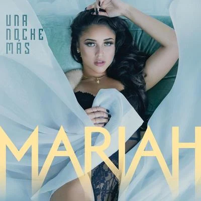 Mariah Una Noche Más