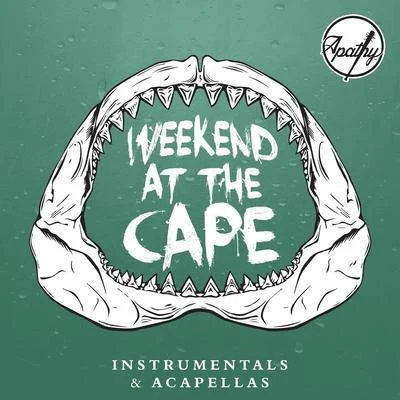 Apathy Weekend at the Cape (Instrumentals + Acapellas)