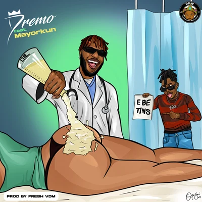 Dremo E Be Tins (feat. Mayorkun)