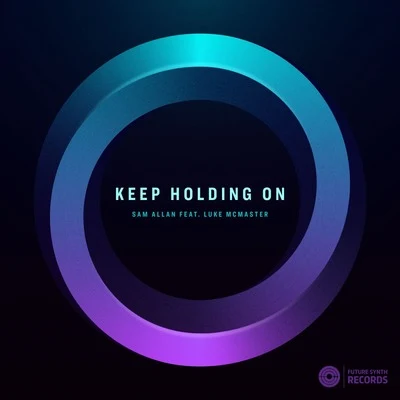 Luke McMaster/Sam Allan Keep Holding On