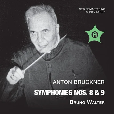 New York Philharmonic/Vienna Philharmonic/Bruno Walter Bruckner: Symphonies Nos. 8 & 9 (Live)