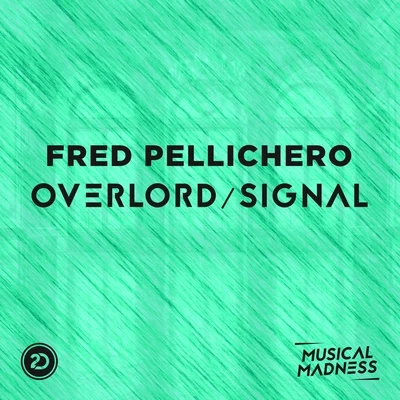 Fred Pellichero OverlordSignal