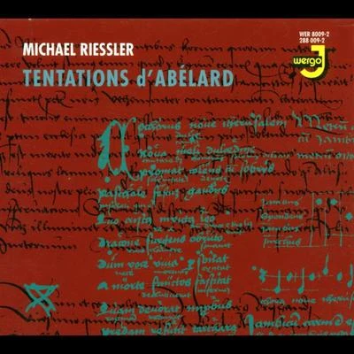 Michael Riessler Tentations Dabelard