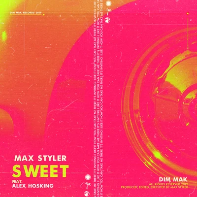 Max Styler/Alex Hosking Sweet (feat. Alex Hosking)