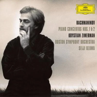 Seiji Ozawa/Boston Symphony Orchestra/Krystian Zimerman Rachmaninov: Piano Concertos Nos. 1 & 2