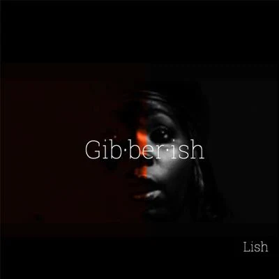 Lish Gibberish