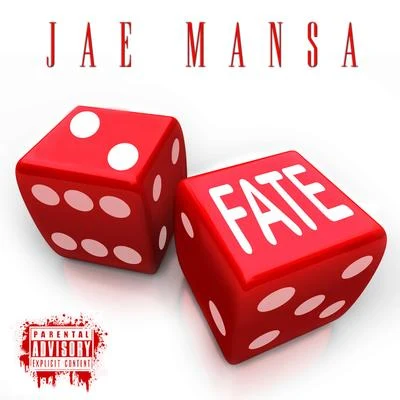 Jae Mansa Fate