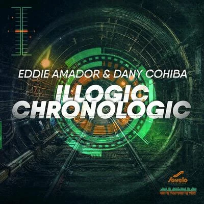 Eddie Amador Illogic Chronologic (Club Mix)