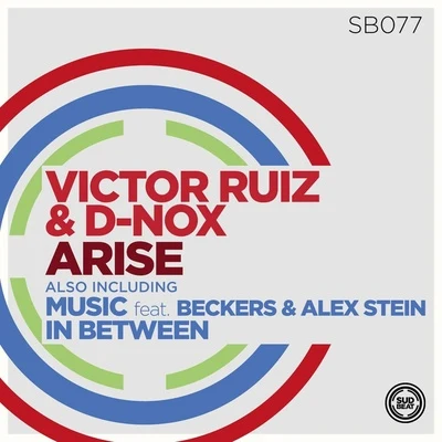 Victor Ruiz/D-Nox Arise