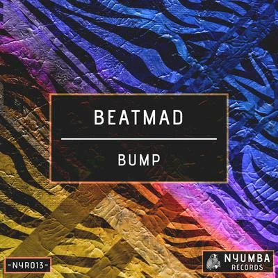 Beatmad Bump