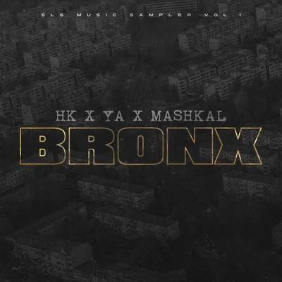 HK/Ya/Mashkal Bronx