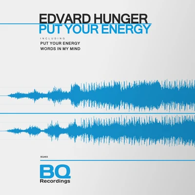 Edvard Hunger Put Your Energy