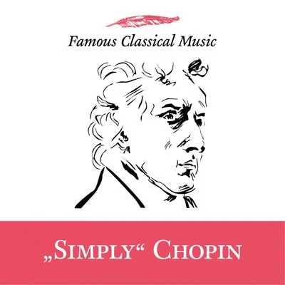 Eugene Mursky Simply Chopin (Famous Classical Music)