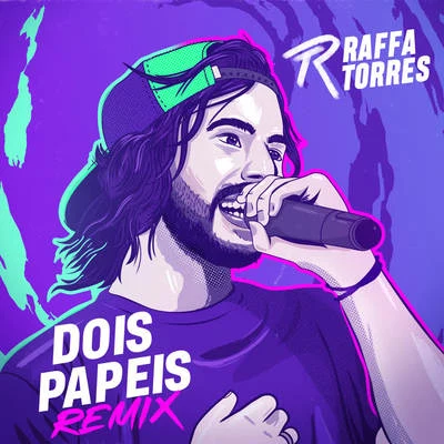 Hollow Saints/Raffa Torres Dois Papéis (Remix)