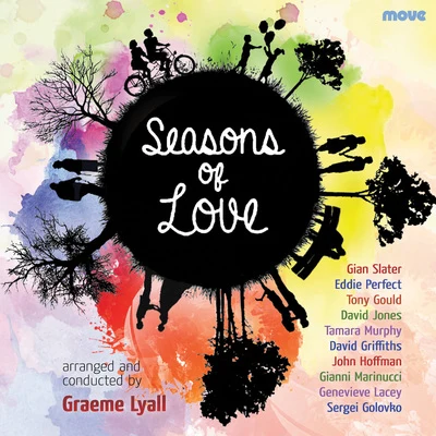 Tony Gould Seasons of Love