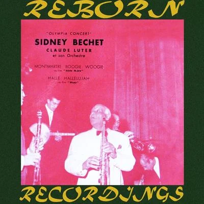 Sidney Bechet Olympia Concert, 1954 (HD Remastered)