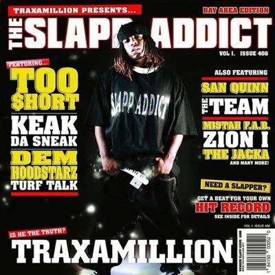 Traxamillion The Slapp Addict