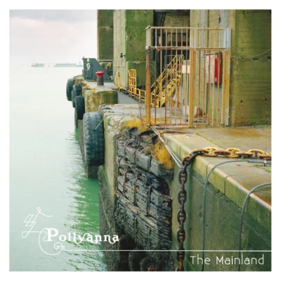 Pollyanna The Mainland