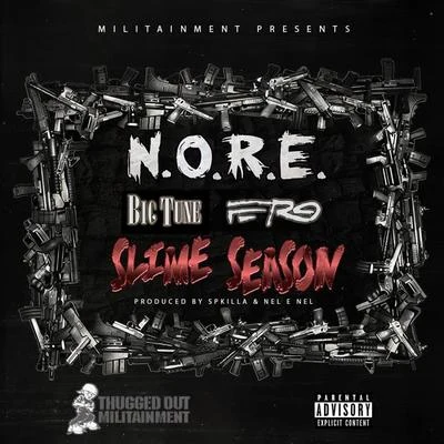 N.O.R.E. SLI麼season (feat. big tune A$AP f而G) - single