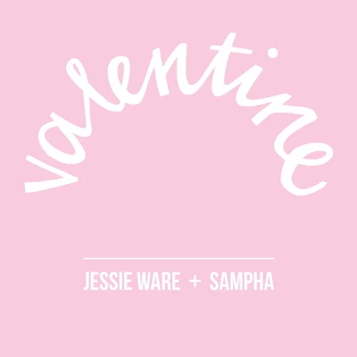 Jessie Ware/Sampha Valentine