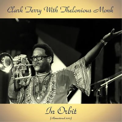 Clark Terry/O In Orbit