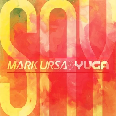 Mark Ursa Say