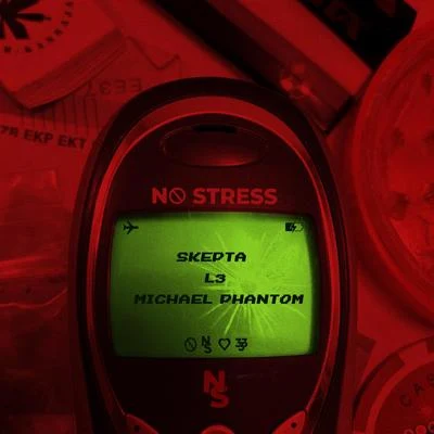 L3/Michael Phantom/Skepta No Stress